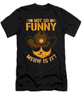 2 Not So Funny Meow Is It Police Sheriff Cat Toms Store T-Shirt