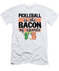 2 Pickleball Is the Bacon of Sports Jokes Funny Pickle Ball Lisa Stronzi T-Shirt