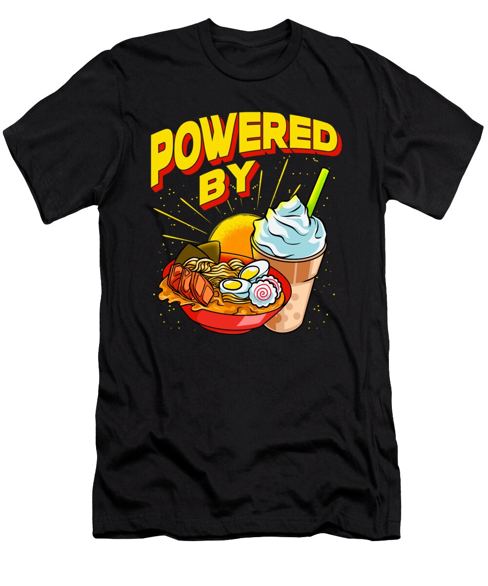 2 Powered By Ramen Bubble Tea Anime Kawaii Boba the Perfect Presents T-Shirt