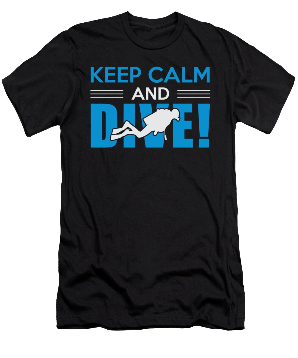 2 Scuba Diving Diver Funny Dive Slogan Organicfoodempire T-Shirt