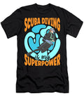 2 Scuba Diving Is My Superpower Vintage Diver Dive Ocean Life Grover Mcclure T-Shirt