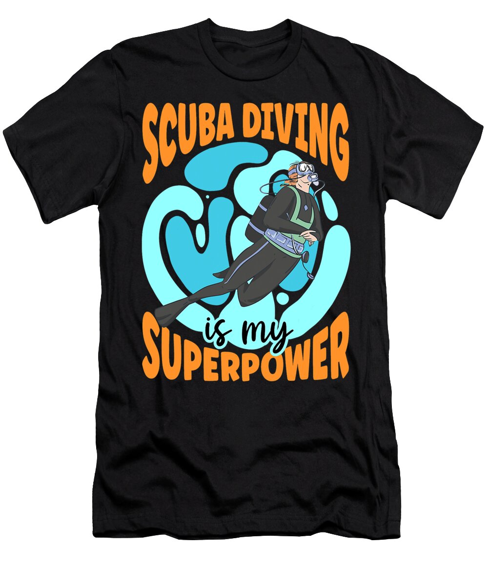 2 Scuba Diving Is My Superpower Vintage Diver Dive Ocean Life Grover Mcclure T-Shirt