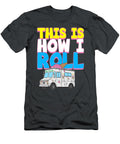 2 This Is How I Roll Anh Nguyen T-Shirt