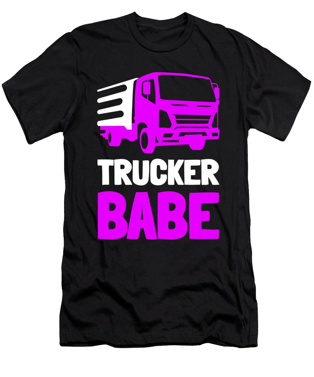 2 Trucker Babe Lorry Driver Truck Driver Hauler Gift Justus Ratzke T-Shirt