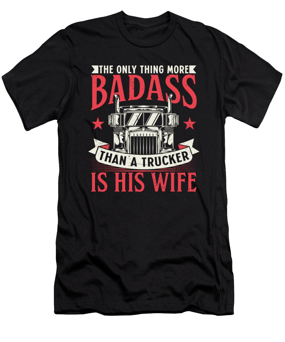 2 Trucker Wife Pick Up Diesel 18 Wheels Toms Store T-Shirt