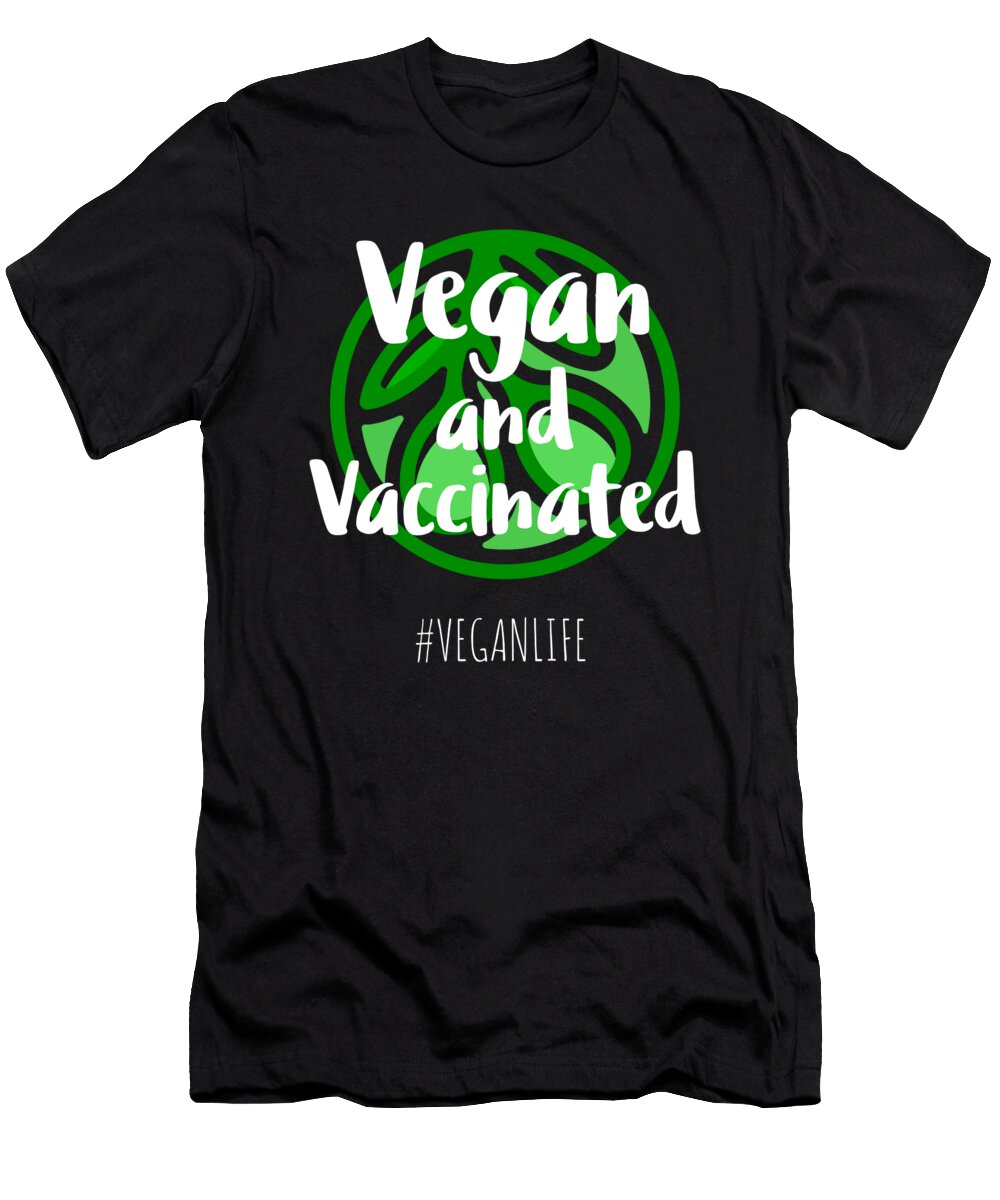 2 Vegan and Vaccinated Organicfoodempire T-Shirt