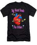 2 Wine Drinker My Heart Beats Only for Wine Lover Colorfulsnow T-Shirt