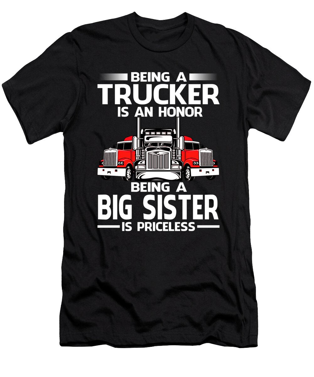 3 Being a Trucker Is an Honor Being a Aunt Is Priceless Fathers Day Dhbubble T-Shirt