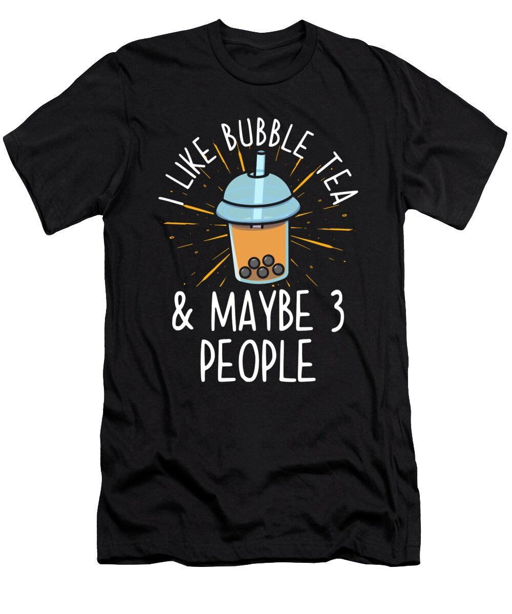 3 Bubble Tea Saying Boba Gift Funny Manuel Schmucker T-Shirt