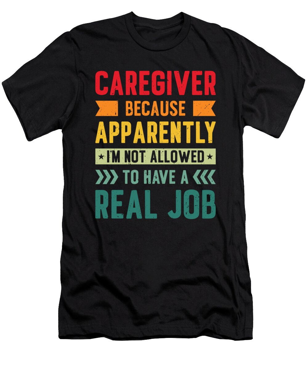 3 Caregiver Nurse Nursing Caregiving Toms Store T-Shirt