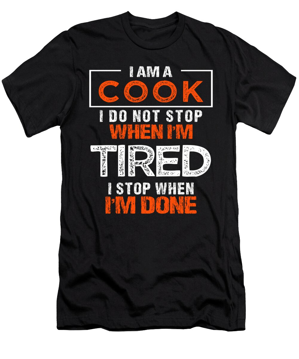 3 Funny Cook Culinary Cooking Restaurant Chef Gift Muc Designs T-Shirt