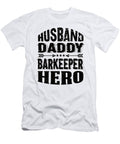 3 Husband Daddy Barkeeper Hero Steven Zimmer T-Shirt