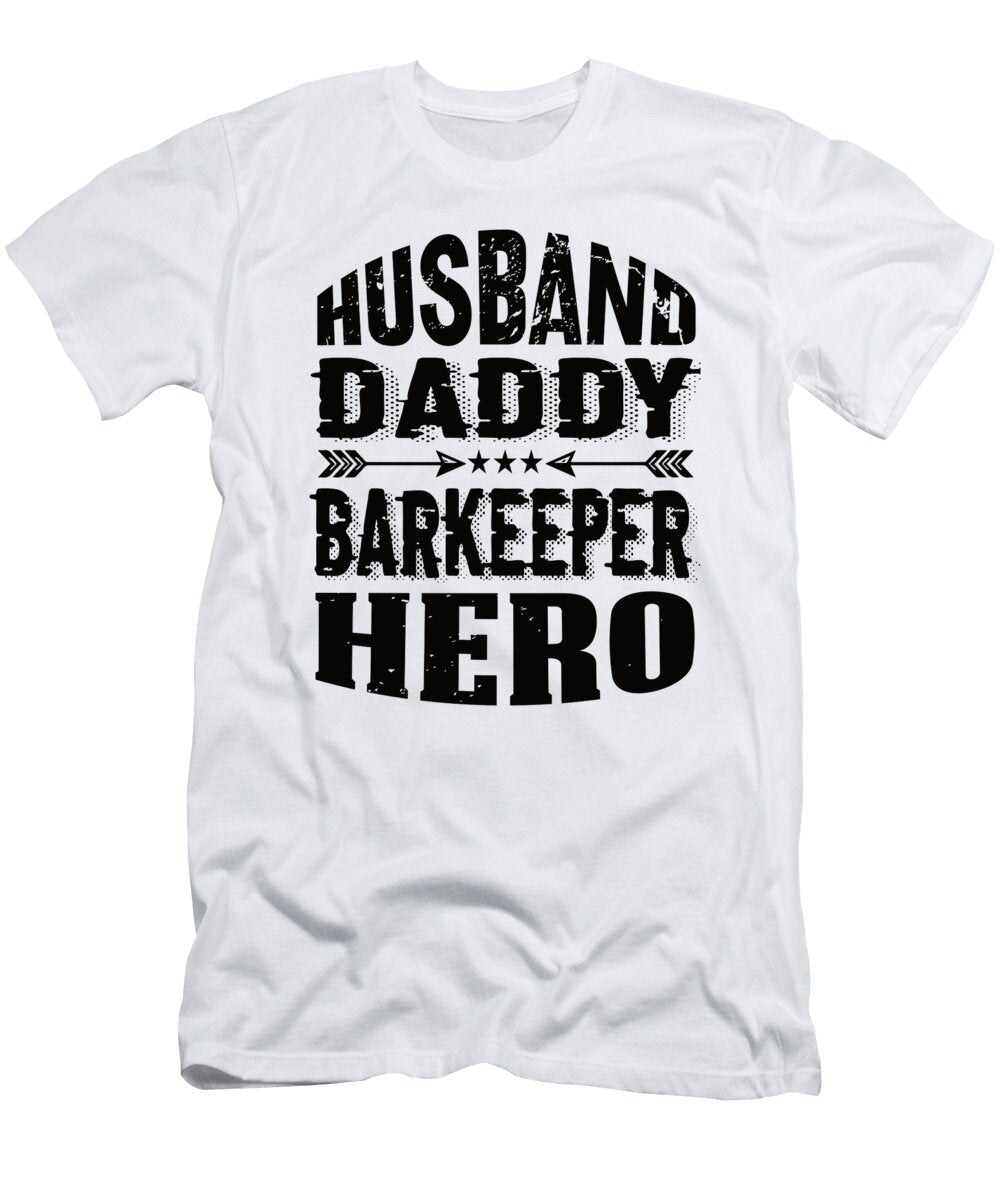 3 Husband Daddy Barkeeper Hero Steven Zimmer T-Shirt