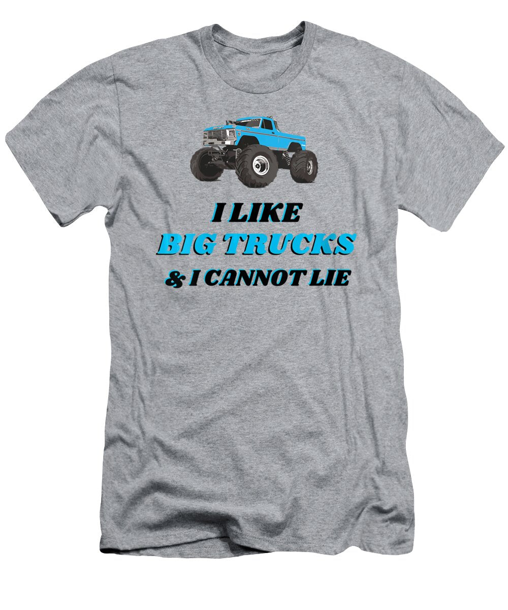 3 I Like Big Trucks and I Cannot Lie Anh Nguyen T-Shirt
