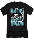 3 If You Can Read This Scuba Diving Diver Toms Store T-Shirt