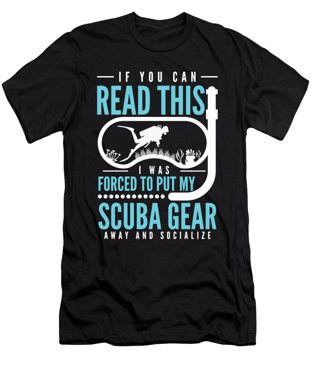 3 If You Can Read This Scuba Diving Diver Toms Store T-Shirt