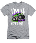 3 Im This Is How I Roll Anh Nguyen T-Shirt