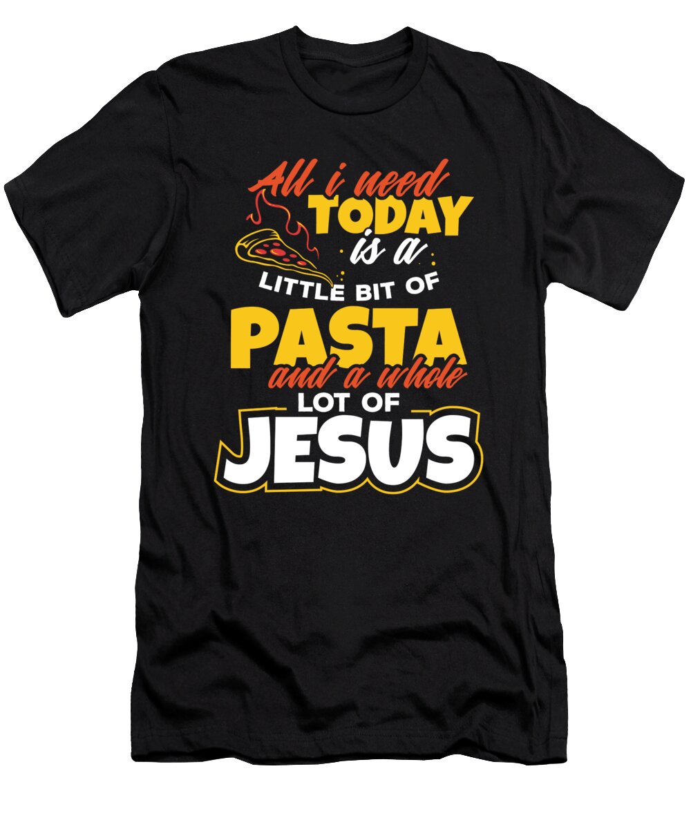 3 Italian Food Italy Spaghetti Pasta Pizza Eat Gift Teequeen2603 T-Shirt