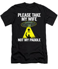 3 Please Take My Wife Not My Paddle Funny Pickleball Lisa Stronzi T-Shirt