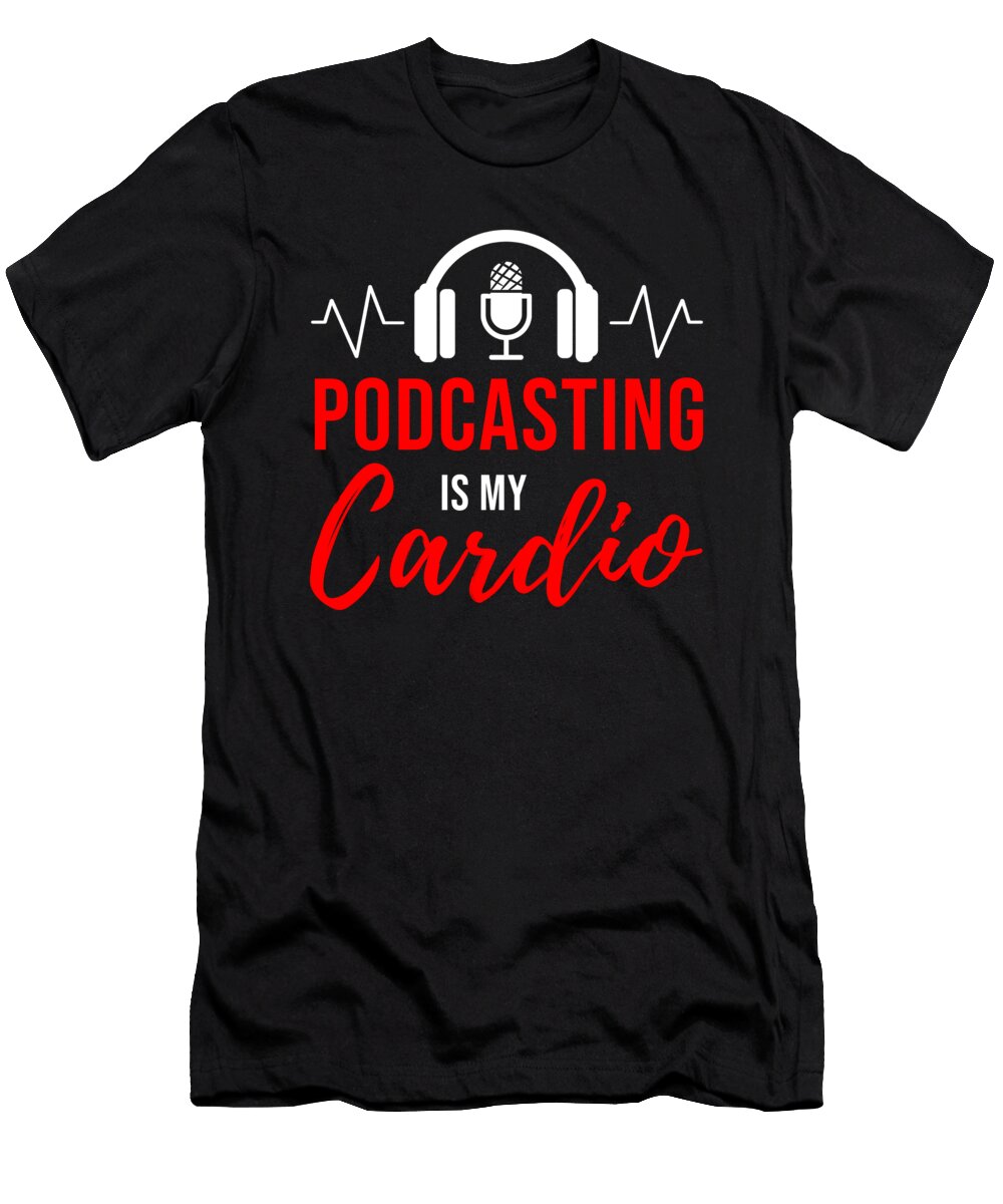 3 Podcast Podcasting Cardio Microphone Headphone Teequeen2603 T-Shirt
