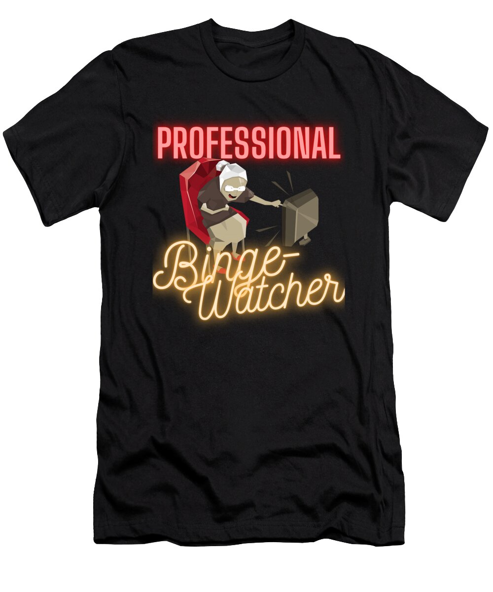 3 Professional Binge Watcher Organicfoodempire T-Shirt