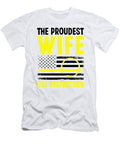 3 Proudest Wife 911 Dispatcher Headset American Flag Florian Dold Art T-Shirt