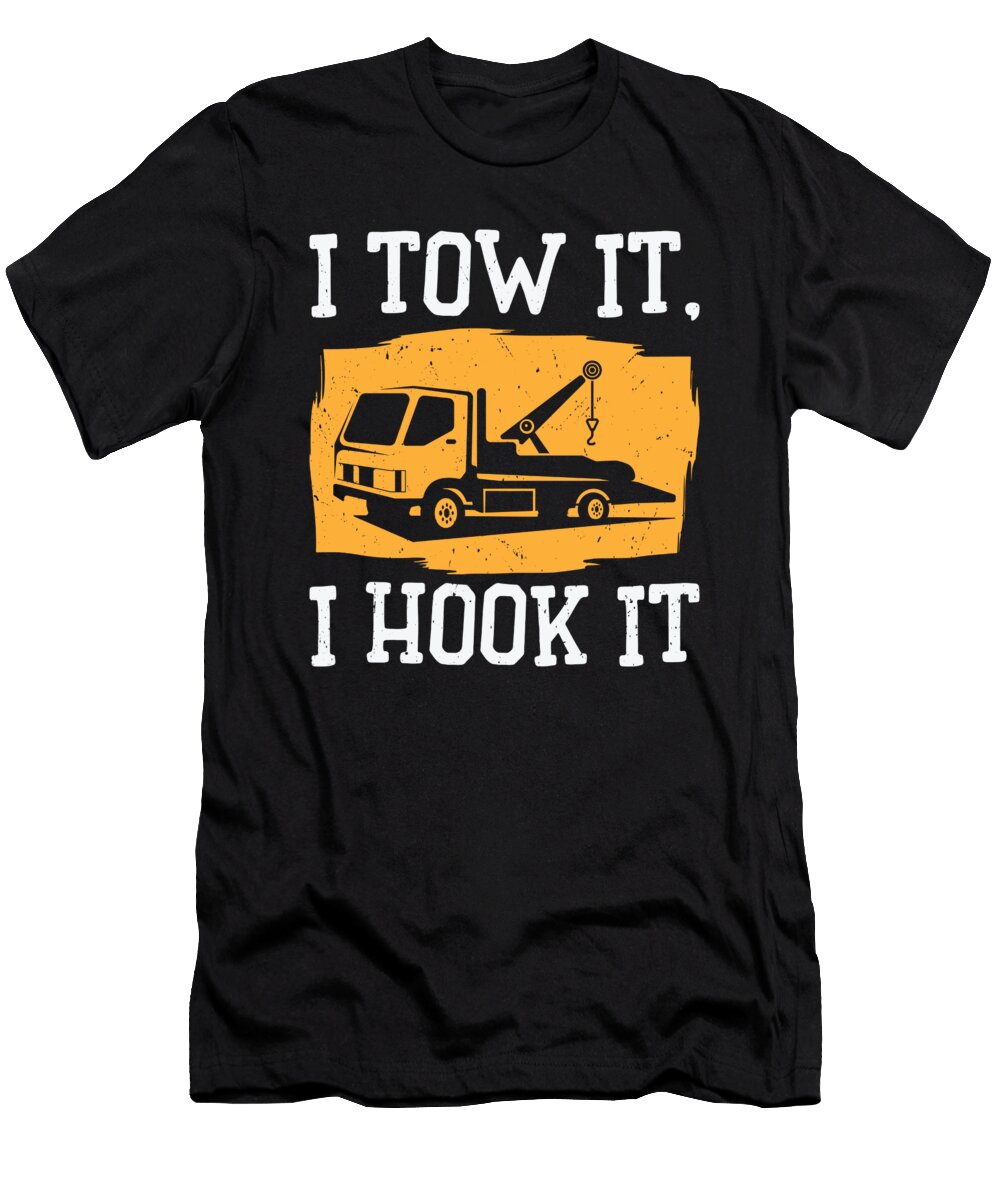 3 Tow Truck Driver Skilled Trucker Towing Hooking Toms Store T-Shirt