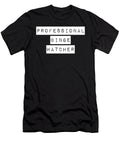 31 Professional Binge Watcher Organicfoodempire T-Shirt