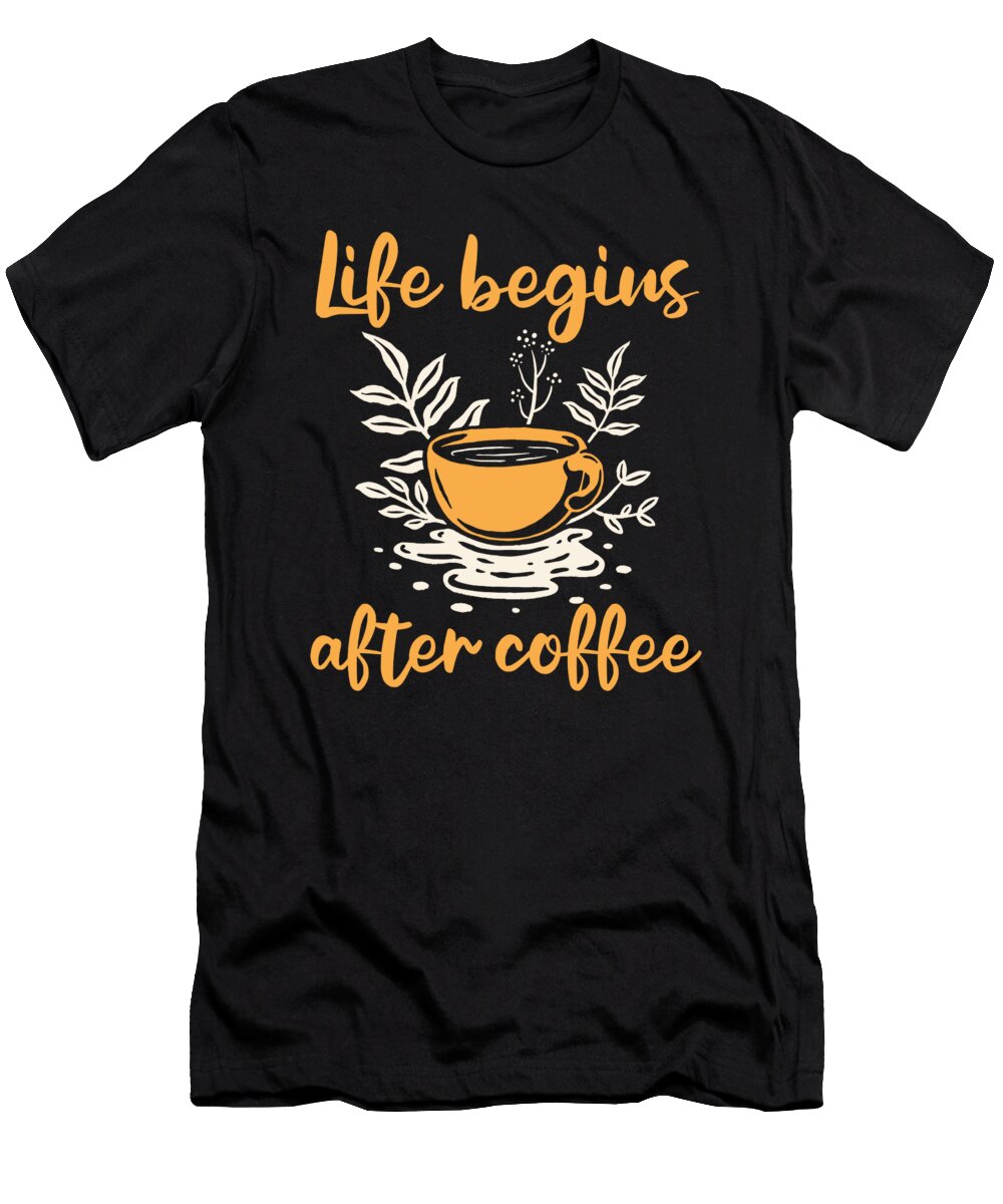 4 Coffee Caffeine Cafe Espresso Cappuccino Jonathan Kraske T-Shirt