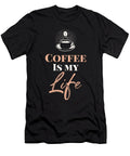 4 Coffee Is My Life Manuel Schmucker T-Shirt