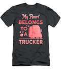4 My Heart Belongs to a Trucker Anh Nguyen T-Shirt