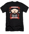 4 Paws 2 Feet 1 Team Miniature Poodle Greenoptix T-Shirt