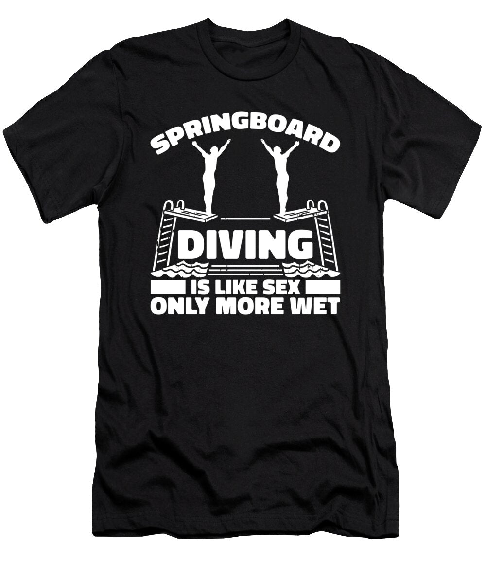 4 Platform Diver Humor Springboard Diving Crazy Squirrel T-Shirt