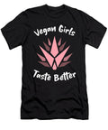 4 Vegan Girls Taste Better Organicfoodempire T-Shirt