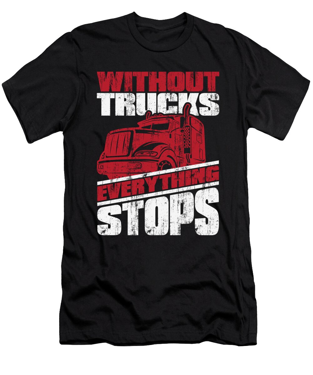 46 Truck Driver Trucking Trucker Bobby Bubble T-Shirt