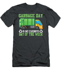 5 Garbage Day Is My Favorite Day of the Week Anh Nguyen T-Shirt