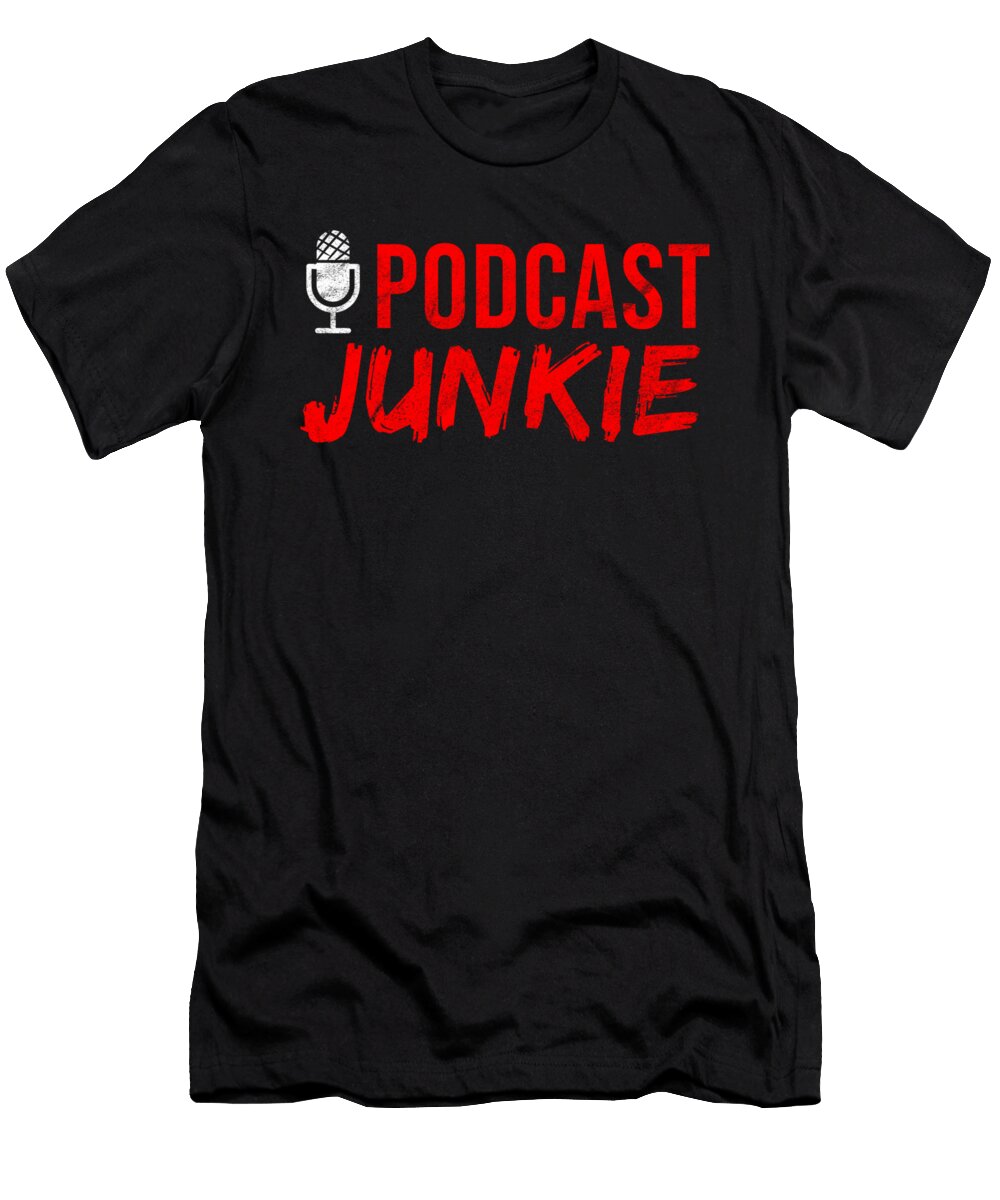 5 Podcast Junkie Podcasting Podcaster Microphone Teequeen2603 T-Shirt