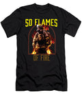 50 Flames of Fire Fireman Firefighting Firefighter Maximus Designs T-Shirt