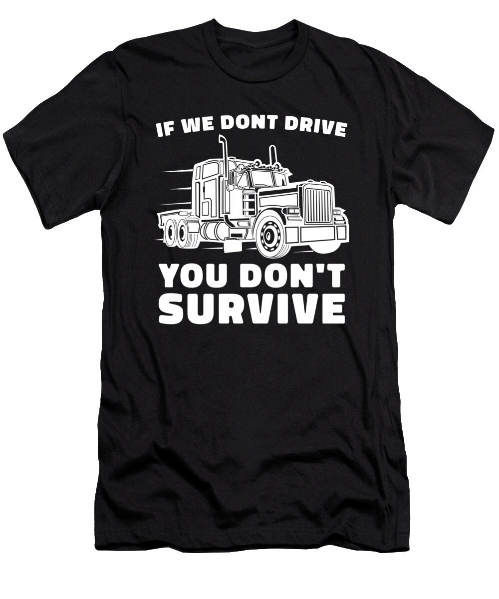 52 Truck Driver Trucking Trucker Bobby Bubble T-Shirt