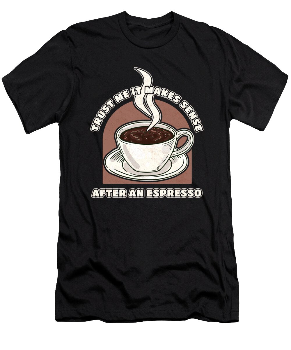 6 Coffee Espresso Beans Barista Espresso Crazy Squirrel T-Shirt