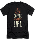 6 Coffee Is My Life Manuel Schmucker T-Shirt