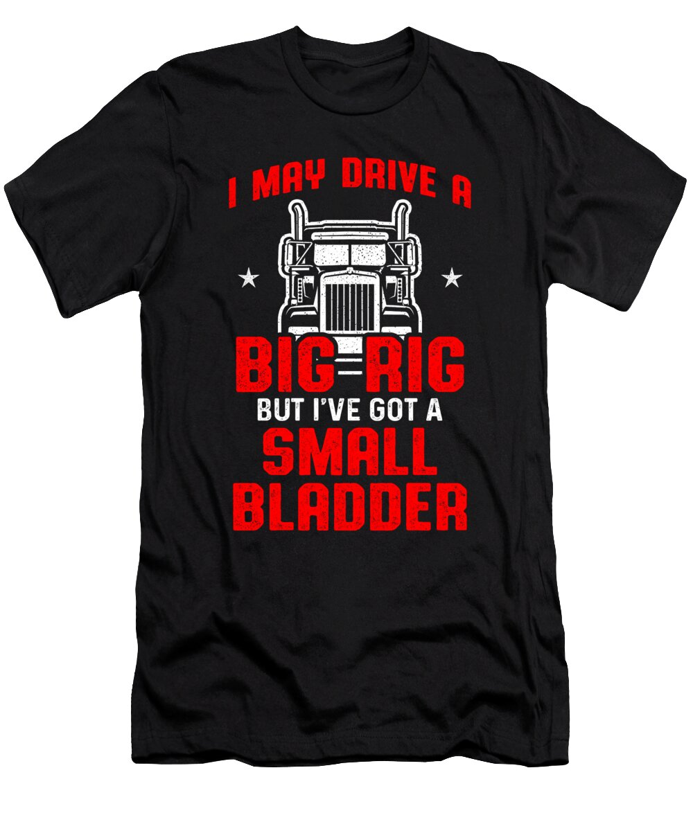 6 Truck Driver Trucker Driving Toms Store T-Shirt