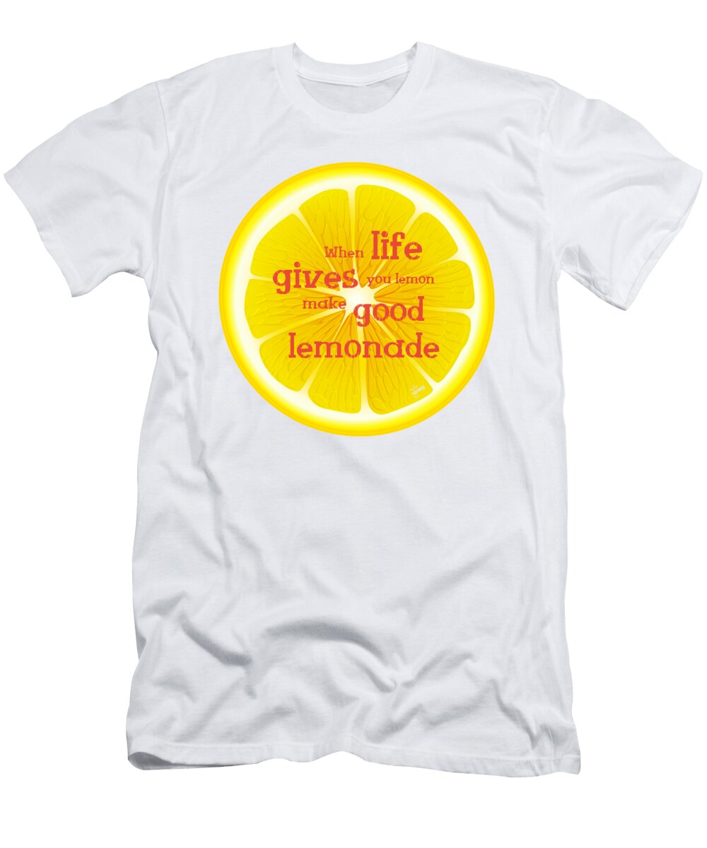 6 When Life Gives Lemon Make Good Lemonade and Enjoy Its Taste to the Bottom Upsee Something Positive in Current Situation and Use That in Your Favour Turn Challenges in Funny Cute Moments Ollo Way T-Shirt
