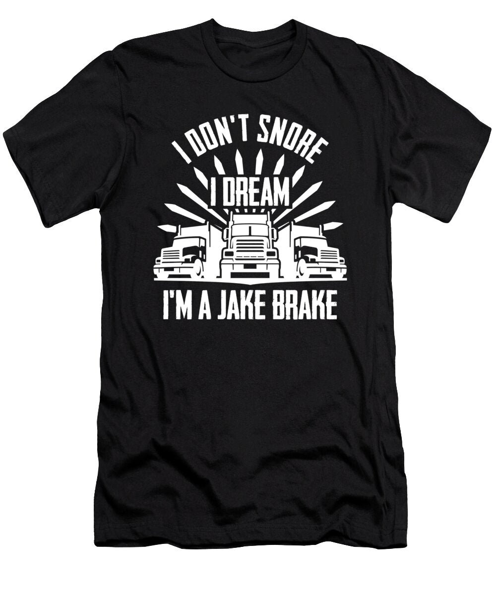7 Truck Driver Trucking Trucker Jonathan Kraske T-Shirt
