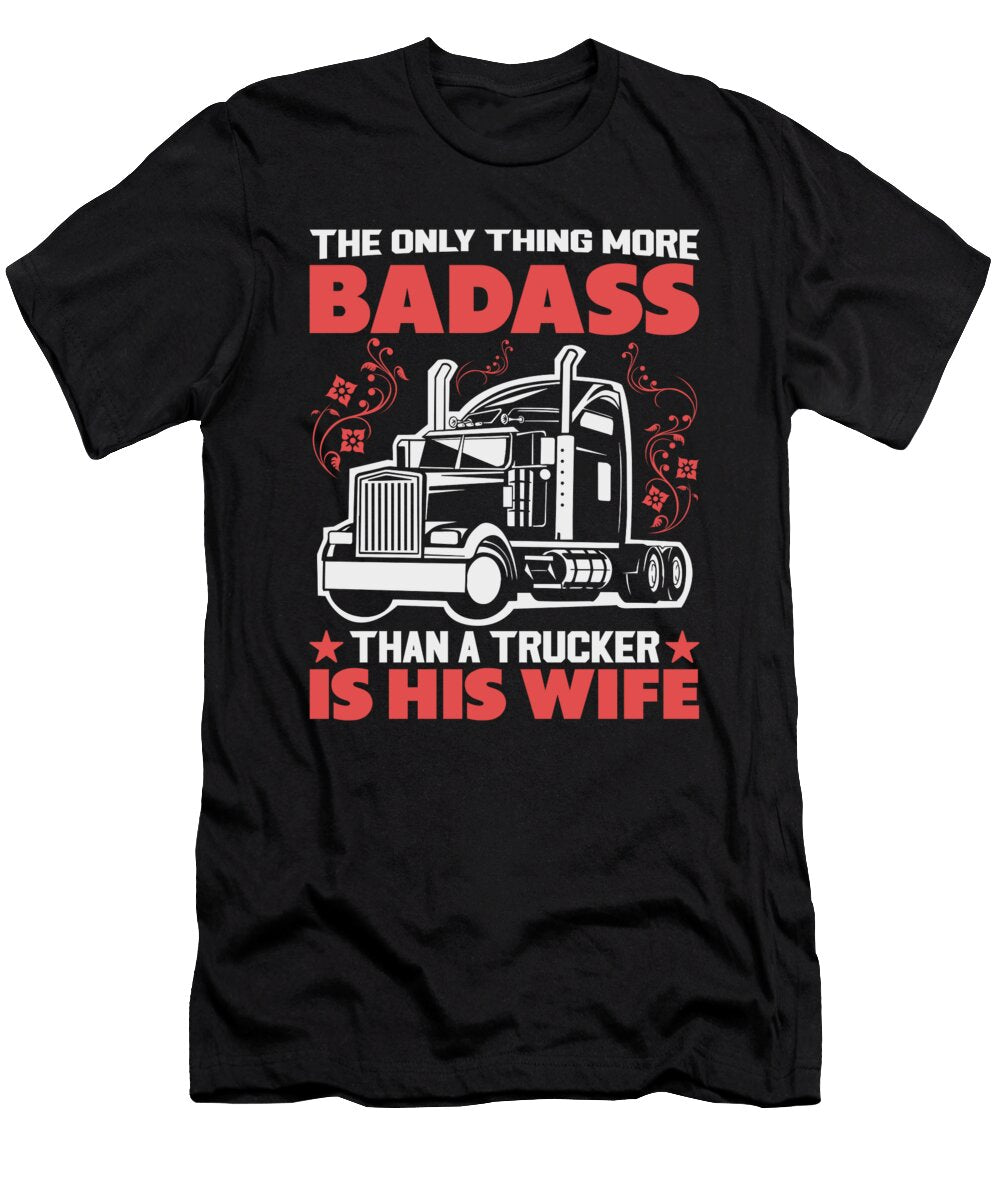 7 Trucker Wife Pick Up Diesel 18 Wheels Toms Store T-Shirt