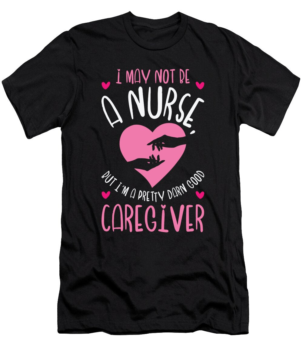 8 Caregiver Nurse Nursing Caregiving Toms Store T-Shirt