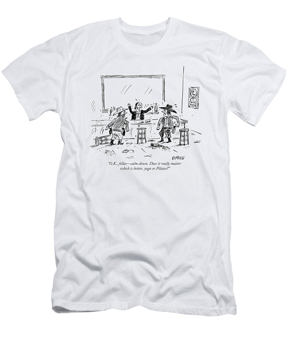 A Bartender in a Saloon Looks Alarmed As Two David Sipress T-Shirt