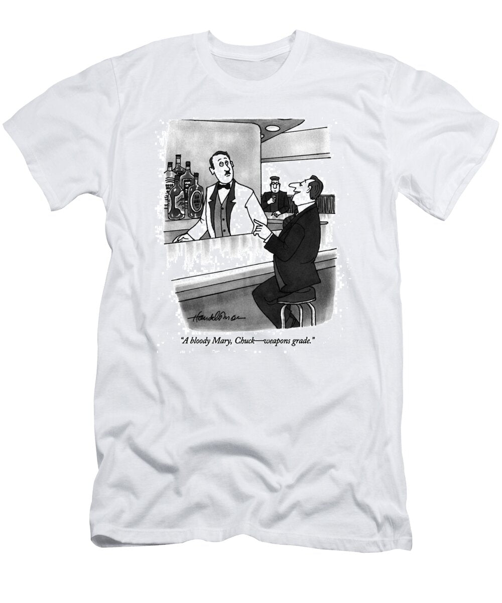 A Bloody Mary Chuck Weapons Grade J B Handelsman No Index T-Shirt