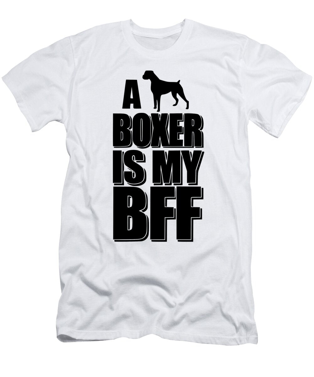 A Boxer Is Titan T-Shirt