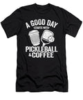 A Good Day Starts with Pickleball Coffee Funny Pickleball Lisa Stronzi T-Shirt
